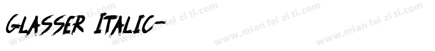 Glasser Italic字体转换